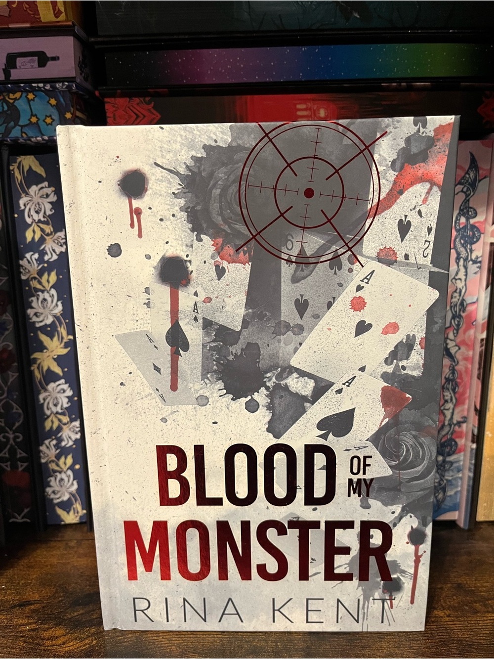 Blood of My Monster by Rina Kent Rose & Thorns Exclusive Edition New